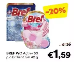 Blu - Bref Wc Activ+ 50 O Brilliant Blu - Bref Wc Activ+ 50 O Brilliant