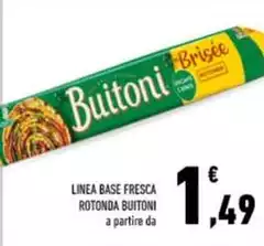 Buitoni - Linea Base Fresca Rotonda Buitoni - Linea Base Fresca Rotonda