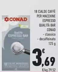 Conad - 18 Cialde Caffè Per Macchine Espresso Qualità Bar Conad - 18 Cialde Caffè Per Macchine Espresso Qualità Bar