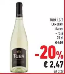 Lamberti - Turà I.G.T. Lamberti - Turà I.G.T.