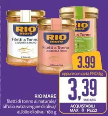 Rio Mare - Filetti Di Tonno Al Naturale/ All'Olio Extra Vergine Di Oliva/ All'Olio Di Oliva Rio Mare - Filetti Di Tonno Al Naturale/ All'Olio Extra Vergine Di Oliva/ All'Olio Di Oliva