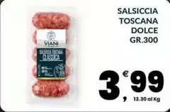 Dolce idea - Salsiccia Toscana