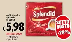 Splendid - Caffè Classico Splendid - Caffè Classico