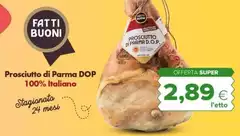 Fatti Buoni - Prosciutto Di Parma DOP 100% Italiano Fatti Buoni - Prosciutto Di Parma DOP 100% Italiano