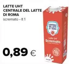 Centrale del latte di roma - Latte UHT Centrale del latte di roma - Latte UHT