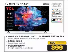 TCL - Tv Ultra HD 4K 65" 65P69K TCL - Tv Ultra HD 4K 65" 65P69K