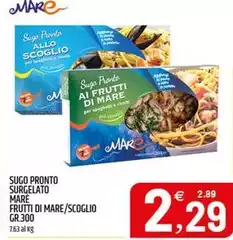 Marè - Sugo Pronto Surgelato Mare Frutti Di Mare/scoglio