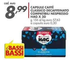 Hag - Capsule Caffè Classico Decaffeinato Compatibili Nespresso