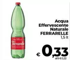 Ferrarelle - Acqua Effervescente Naturale Ferrarelle - Acqua Effervescente Naturale