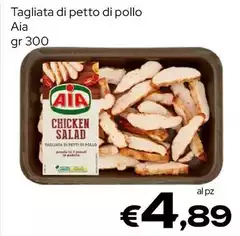 Aia - Tagliata Di Petto Di Pollo Aia - Tagliata Di Petto Di Pollo