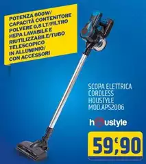 Houstyle - Scopa Elettrica Cordless Mod.APS2006 Houstyle - Scopa Elettrica Cordless Mod.APS2006
