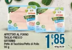 Citterio - Affettati Al Forno Taglio Fresco Citterio - Affettati Al Forno Taglio Fresco