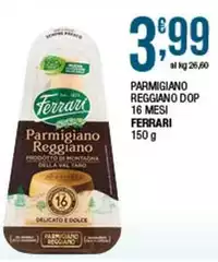 Ferrari - Parmigiano Reggiano DOP 16 Mesi
