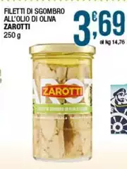 Zarotti - Filetti Di Sgombro All'Olio Di Oliva Zarotti - Filetti Di Sgombro All'Olio Di Oliva
