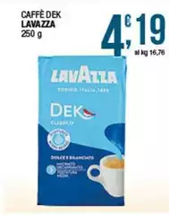 Lavazza - Caffè Dek Lavazza - Caffè Dek