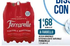 Ferrarelle - Acqua Minerale Effervescente Naturale Ferrarelle - Acqua Minerale Effervescente Naturale