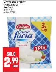 Galbani - Mozzarella "Tris" Santa Lucia