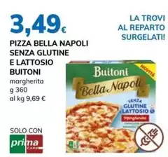 Buitoni - Pizza Bella Napoli Senza Glutine E Lattosio Buitoni - Pizza Bella Napoli Senza Glutine E Lattosio