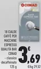 Conad - 18 Cialde Caffè Per Macchine Espresso Qualità Bar Conad - 18 Cialde Caffè Per Macchine Espresso Qualità Bar