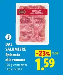 Dal Salumiere - Spianata Alla Romana Dal Salumiere - Spianata Alla Romana