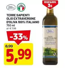 Terre sapienti - Olio Extravergine D'Oliva 100% Italiano Terre sapienti - Olio Extravergine D'Oliva 100% Italiano