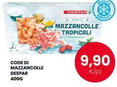Despar - Code Di Mazzancolle Despar - Code Di Mazzancolle