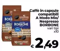 Caffe borbone - Caffè In Capsule Compatibili A Modo Mio/Nespresso Caffe borbone - Caffè In Capsule Compatibili A Modo Mio/Nespresso