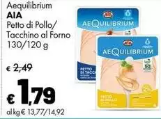 Aia - Aequilibrium Petto Di Pollo/ Tacchino Al Forno Aia - Aequilibrium Petto Di Pollo/ Tacchino Al Forno