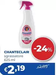 Chanteclair - Sgrassatore Chanteclair - Sgrassatore