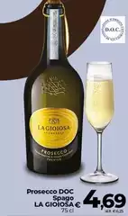 La Gioiosa - Prosecco DOC Spago La Gioiosa - Prosecco DOC Spago