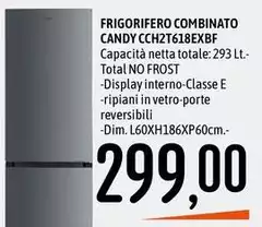 Candy - Frigorifero Combinato CCH2T618EXBF Candy - Frigorifero Combinato CCH2T618EXBF