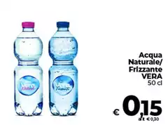 Vera - Acqua Naturale/Frizzante Vera - Acqua Naturale/Frizzante