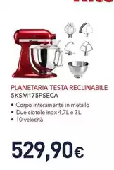 Kitchenaid - Planetaria Testa Reclinabile 5KSM175PSECA Kitchenaid - Planetaria Testa Reclinabile 5KSM175PSECA