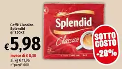 Splendid - Caffè Classico Splendid - Caffè Classico
