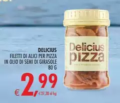 Delicius - Filetti Di Alici Per Pizza In Olio Di Semi Di Girasole Delicius - Filetti Di Alici Per Pizza In Olio Di Semi Di Girasole