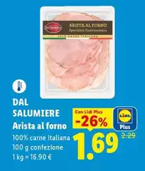 Dal Salumiere - Arista Al Forno Dal Salumiere - Arista Al Forno