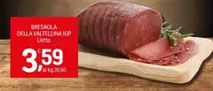 Valtellina - Bresaola Della IGP Valtellina - Bresaola Della IGP