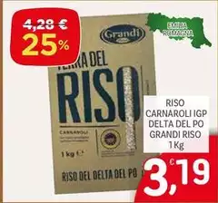Grandi riso - Riso Carnaroli IGP Delta Del Po Grandi riso - Riso Carnaroli IGP Delta Del Po
