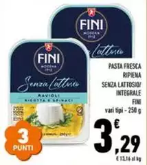 Fini Modena - Pasta Fresca Ripiena Senza Lattosio/Integrale Fini Modena - Pasta Fresca Ripiena Senza Lattosio/Integrale