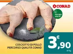 Conad - Cosciotto Di Pollo Percorso Qualità