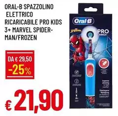 Oral b - Spazzolino Elettrico Ricaricabile Pro Kids 3+ Marvel Spider- Man/Frozen Oral b - Spazzolino Elettrico Ricaricabile Pro Kids 3+ Marvel Spider- Man/Frozen