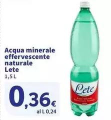 Lete - Acqua Minerale Effervescente Naturale Lete - Acqua Minerale Effervescente Naturale