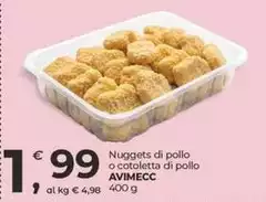 Avimecc - Nuggets Di Pollo O Cotoletta Di Pollo Avimecc - Nuggets Di Pollo O Cotoletta Di Pollo