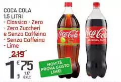 Coca Cola - 1,5 Litri Classica - Zero Coca Cola - 1,5 Litri Classica - Zero