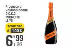 Mionetto - Prosecco Di Valdobbiadene D.O.C.G. Mionetto - Prosecco Di Valdobbiadene D.O.C.G.