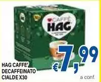 Hag - Decaffeinato Cialde X30 Hag - Decaffeinato Cialde X30