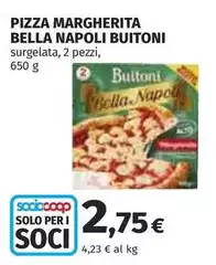 Buitoni - Pizza Margherita Bella Napoli Buitoni - Pizza Margherita Bella Napoli