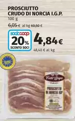 Norcia - Prosciutto Crudo I.G.P Norcia - Prosciutto Crudo I.G.P