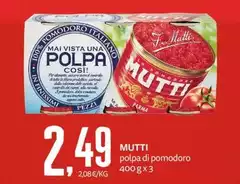 Mutti - Polpa Di Pomodoro Mutti - Polpa Di Pomodoro