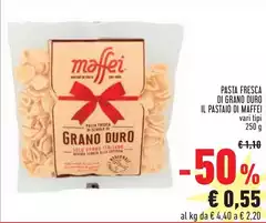 Maffei - Pasta Fresca Di Grano Duro